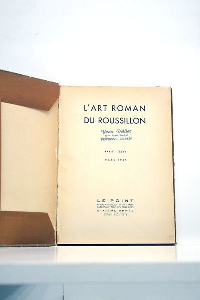 ART (L') roman du Roussillon. XXXIV - XXXV. Mars 1947.