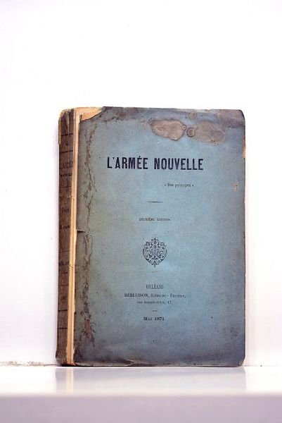 ARMEE (L') nouvelle. "Des principes". Deuxième édition.