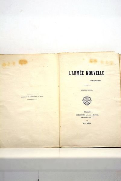 ARMEE (L') nouvelle. "Des principes". Deuxième édition.