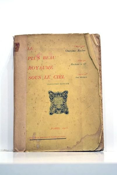 Le plus beau royaume sous le ciel. Troisième édition.