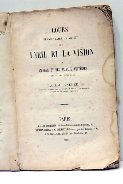 Cours élémentaire complet sur l’Oeil et la Vision de l’Homme …
