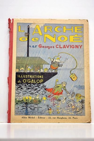 L'arche de Noé. Illustrations de O'Galop.