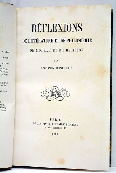 Réflexions de littérature et de philosophie, de morale et de …