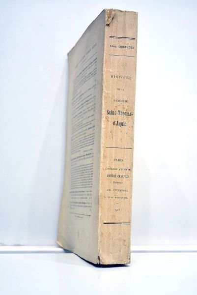 Histoire de la paroisse Saint-Thomas-d'Aquin. Avec 25 planches hors texte.
