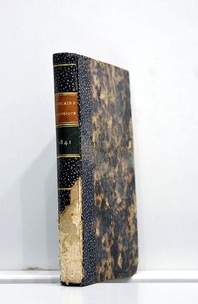 ANNUAIRE historique pour l'année 1841, publié par la société de …