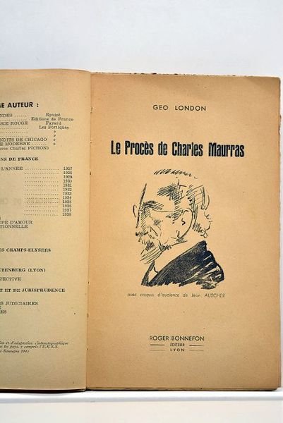 Le Procès de Charles Maurras. Avec croquis d'audience de Jean …