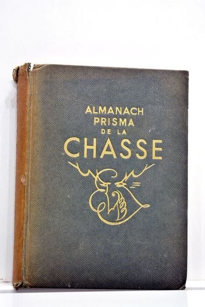 Almanach prisma de la chasse.