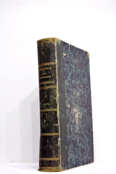 Traité de mécanique rationnelle. Deuxième édition.