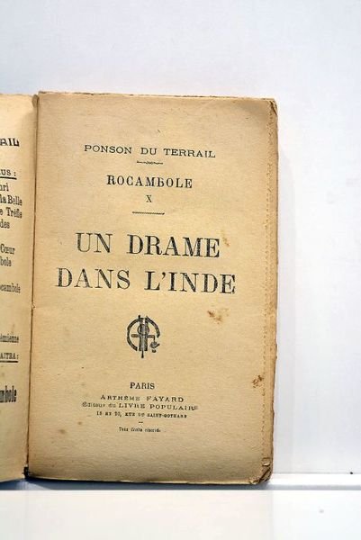 Rocambole X. Un drame dans l'Inde.