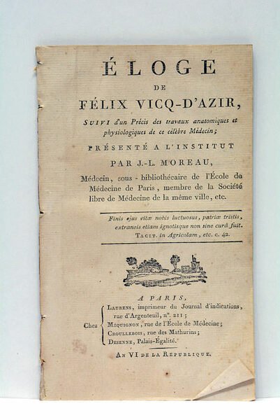 Eloge Historique de Vicq-d'Azir, suivi d'un Précis des travaux anatomiques …
