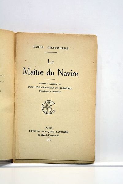 Le Maître du Navire. Ouvrage illustré de deux bois originaux …