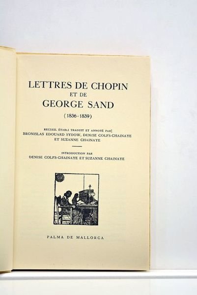 Lettres (1836-1839). Recueil établi, traduit et annoté par Bronislas Edouard …