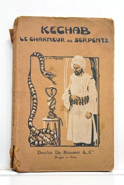 Kéchab ou Le Charmeur de Serpents.