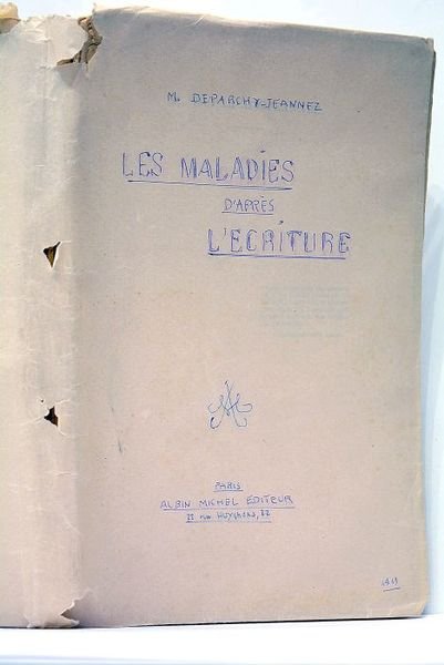 Les maladies d'après l'écriture.