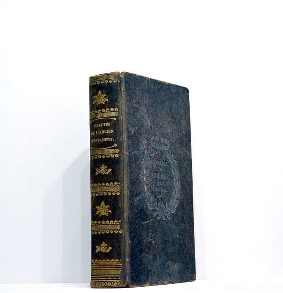 BEAUTES les plus intéressantes de l'Ancien Testament, ou moeurs et …