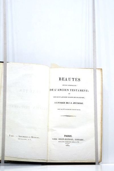 BEAUTES les plus intéressantes de l'Ancien Testament, ou moeurs et …