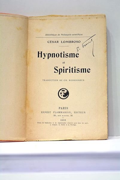 Bibliothèque de Philosophie scientifique. Hypnotisme et Spiritisme. Traduction de Ch. …