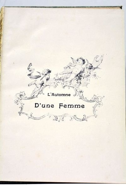 L'Automme d'une femme. Illustrations d'après les aquarelles de Laurent-Desrousseaux.