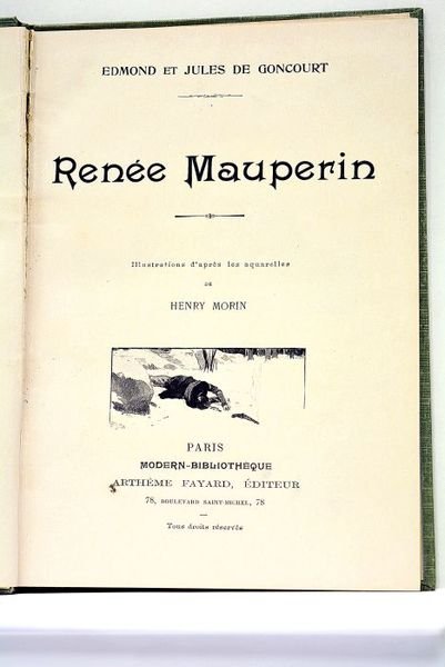Renée Mauperin. Illustrations d'après les aquarelles de Henry Morin.