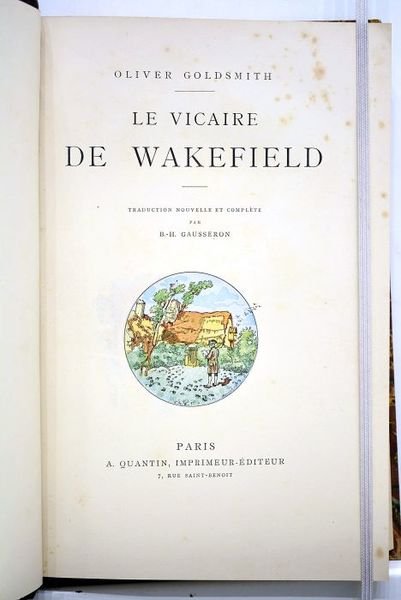 Le vicaire de Wakefield. Traduction nouvelle et complète par B.-H. …