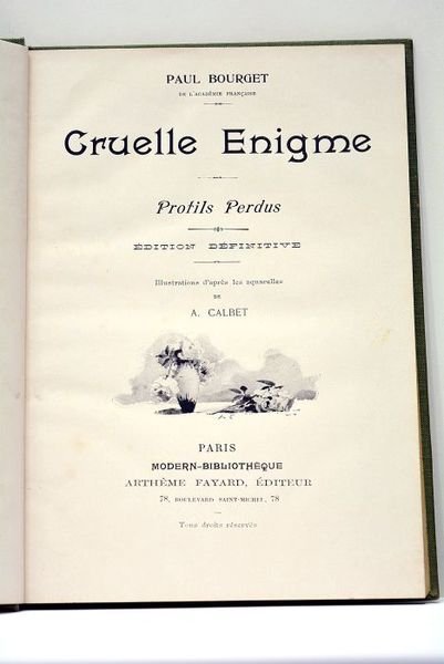 Cruelle Enigme. Profils perdus. Edition définitive. Illustrations d'après les aquarelles …