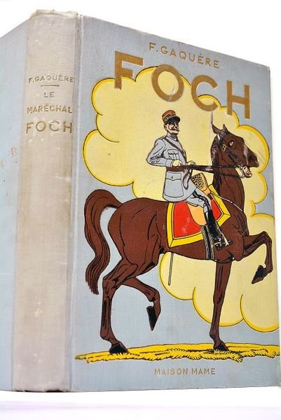 Le maréchal Foch.