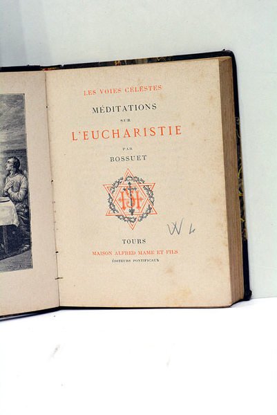 Les voies célestes. Méditations sur l'eucharistie.
