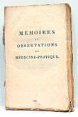 Mémoires et Observations de médecine-pratique sur les maladies causées par …