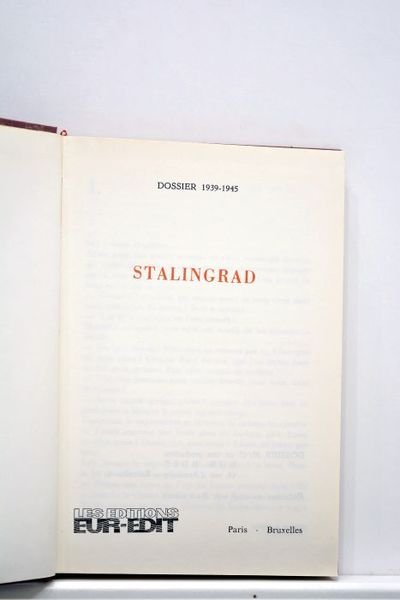 DOSSIER (Le) 1939-1945. Stalingrad.