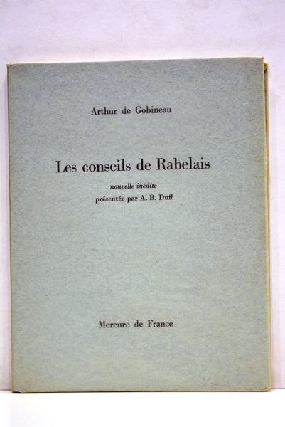 Les conseils de Rabelais. Nouvelle inédite présentée par A. B. …