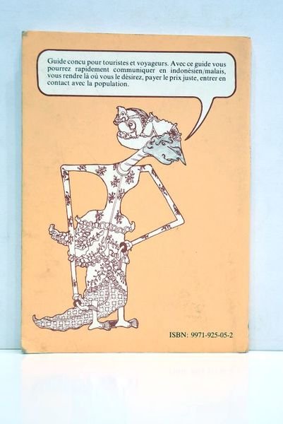 Parlez indonesien. Un guide pour être compris.