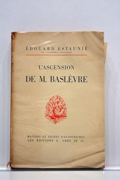 L'ascension de M. Baslèvre. Eaux-fortes de Lucien Mainssieux.