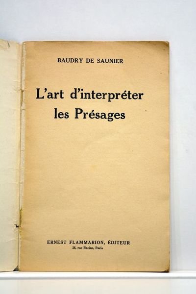 L'art d'interpréter les Présages.