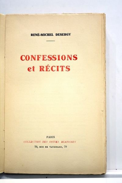 Confessions et récits.