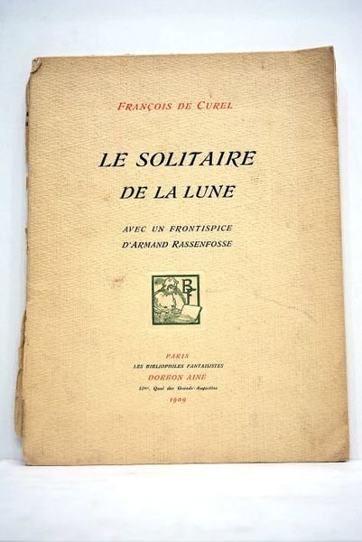 Le solitaire de la Lune. Avec un frontispice d'Armand Rassenfosse.