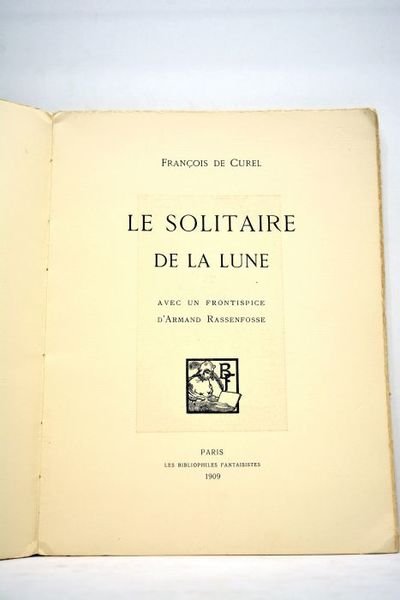 Le solitaire de la Lune. Avec un frontispice d'Armand Rassenfosse.