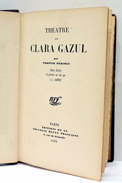Théâtre de Clara Gazul. Edition illustrée de gravures sur bois …