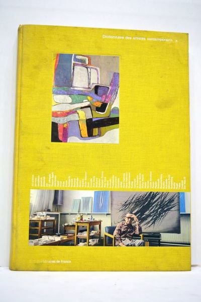 DICTIONNAIRE des artistes contemporains. 50 artistes peintres sculpteurs graveurs présentés …