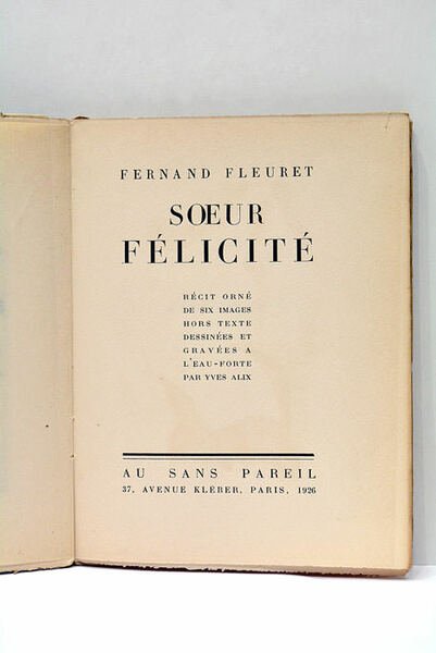 Sœur Félicité. Récit orné de six images hors texte dessinées …