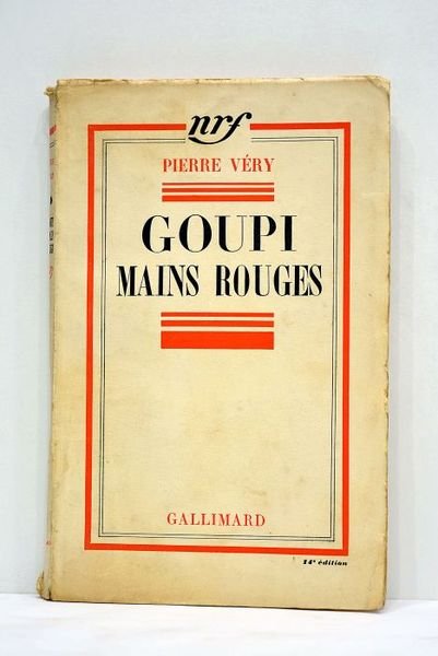 Goupi-mains rouges. 17e édition.