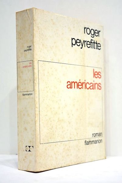 Les américains. Roman.