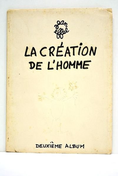 CREATION (La) de l'homme. Deuxième album.