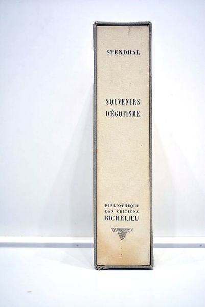 Souvenirs d'Egotisme. Texte établi et annoté par Pierre Martino, inspecteur …