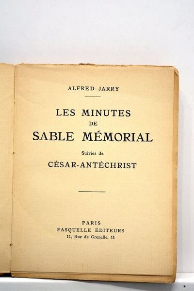 Les minutes de Sable Mémorial. Suivies de César-Antéchrist.