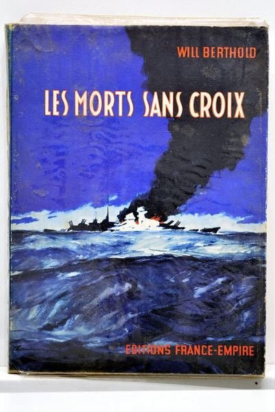 Les morts sans croix. Traduit de l'allemand par R. Jouan.