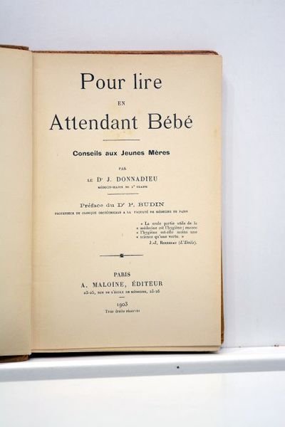 Pour lire en attendant bébé. Conseils aux jeunes mères. Préface …