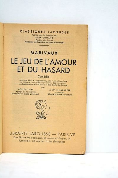 Le jeu de l'amour et du hasard. Comédie avec une …