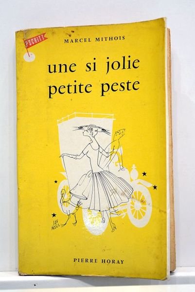 Une si jolie petite peste. Roman.