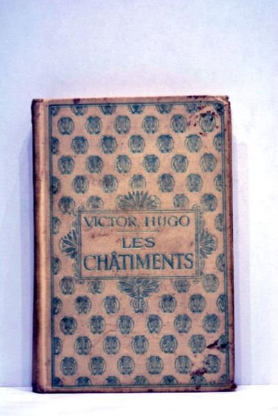Oeuvres complètes de Victor Hugo. Les châtiments.
