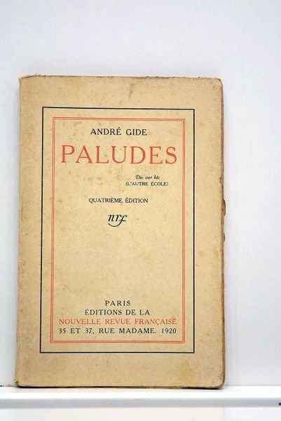 Paludes. Quatrième édition.